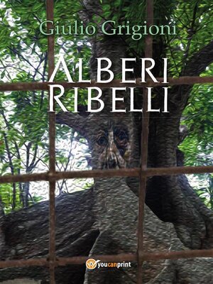 cover image of Alberi Ribelli